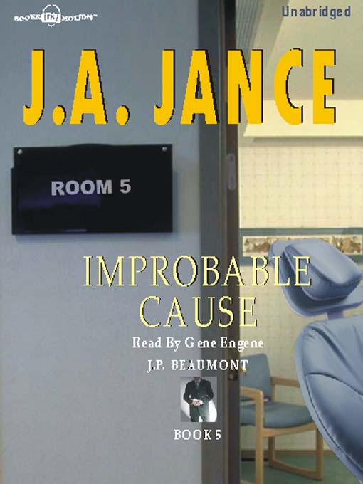 Title details for Improbable Cause by J. A. Jance - Available